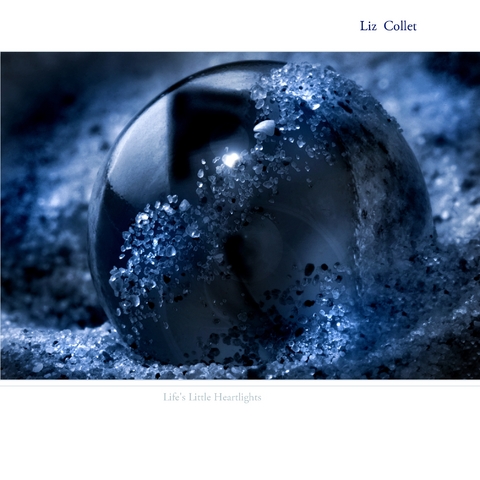 Life's Little Heartlights - Liz Collet