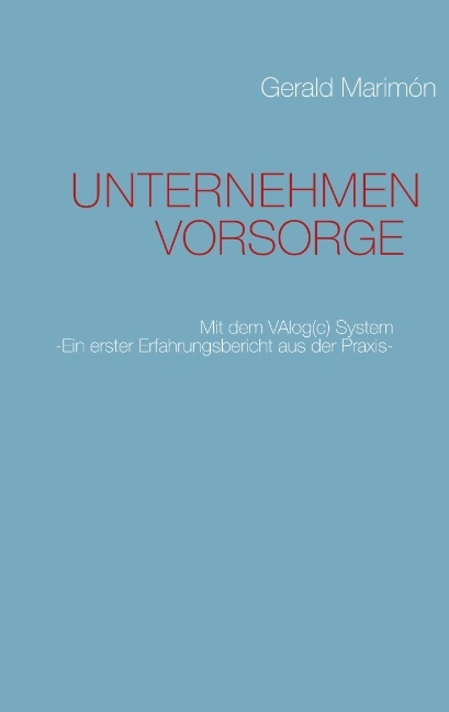 UNTERNEHMEN VORSORGE - Gerald Marim&oacute;n