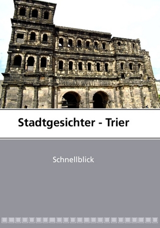Stadtgesichter - Trier