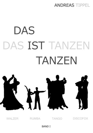 Das ist Tanzen Band 1