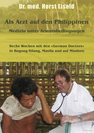 Als Arzt auf den Philippinen