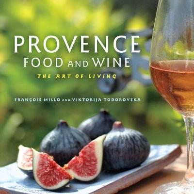Provence Food and Wine - Fran&ccedil;ois Millo, Viktorija Todorovska