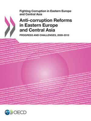 Anti-corruption reforms in eastern Europe and central Asia