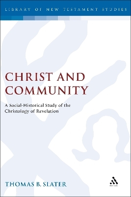 Christ and Community - Thomas Slater