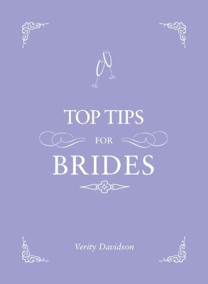 Top Tips for Brides - Verity Davidson