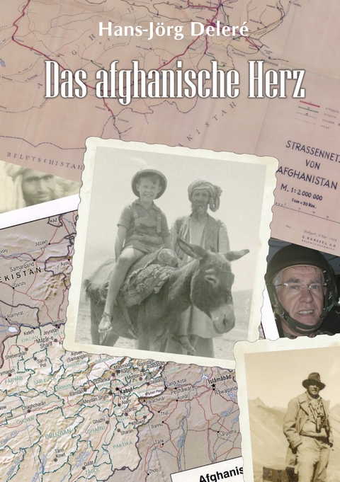Das afghanische Herz - Hans-Jörg Deleré