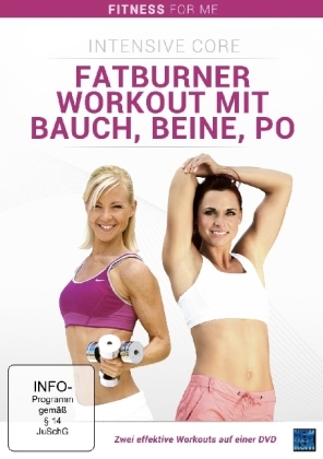 Fatburner Workout mit Bauch, Beine, Po Intensive Core, 1 DVD