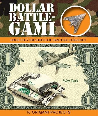 Dollar Battle-Gami - Won Park