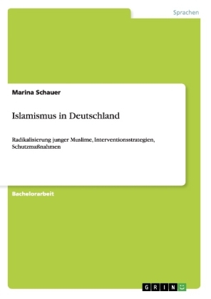 Islamismus in Deutschland - Marina Schauer