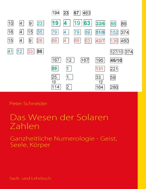 Das Wesen der Solaren Zahlen - Peter Schneider