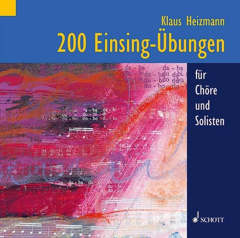200 Einsing-&Uuml;bungen - Klaus Heizmann