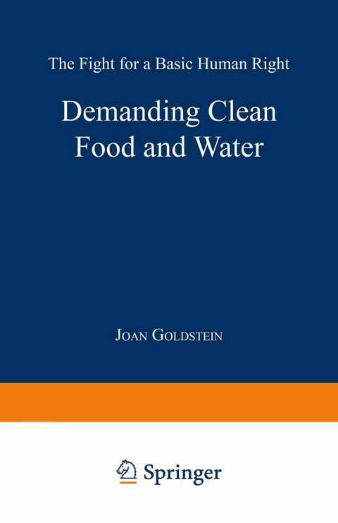 Demanding Clean Food and Water - Joan Goldstein