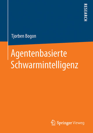 Agentenbasierte Schwarmintelligenz