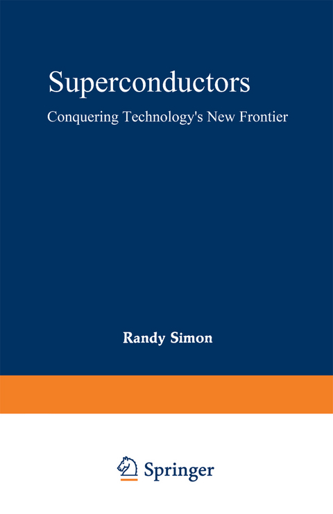Superconductors - Randy Simon, Andrew Smith