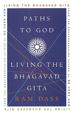 Paths to God - Ram Dass