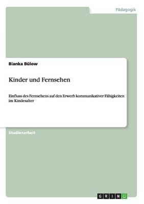 Kinder und Fernsehen - Bianka B&Atilde;&frac14;low