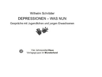 Depressionen - was dann? - Wilhelm Schr&ouml;der
