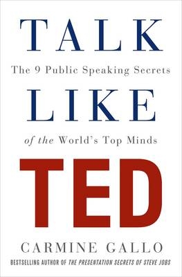 Talk Like Ted - Carmine Gallo