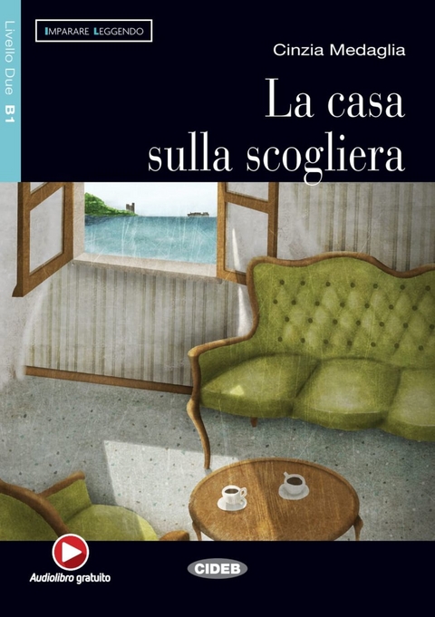 La casa sulla scogliera - Cinzia Medaglia