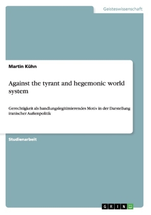 Against the tyrant and hegemonic world system - Martin K&Atilde;&frac14;hn