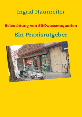 Beleuchtung von Süßwasseraquarien