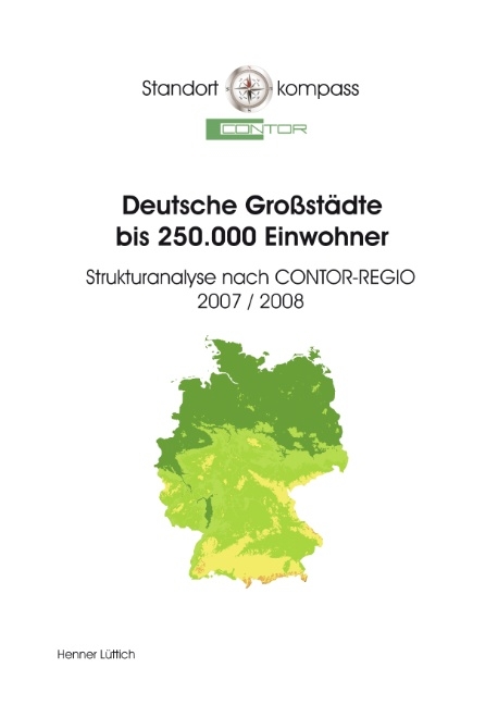 Deutsche Gro&szlig;st&auml;dte bis 250.000 Einwohner - Henner L&uuml;ttich