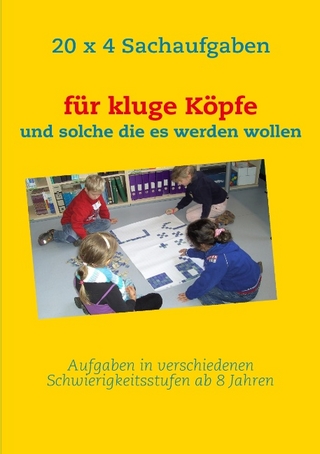 20 x 4 Sachaufgaben für kluge Köpfe