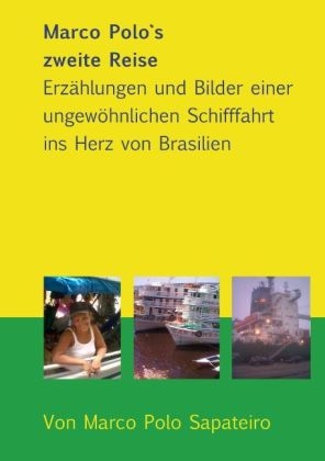 Marco Polos zweite Reise