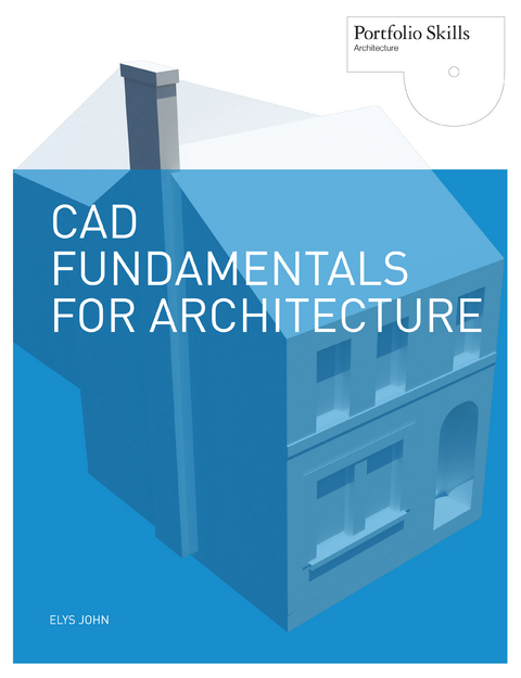 CAD Fundamentals for Architecture - Elys John