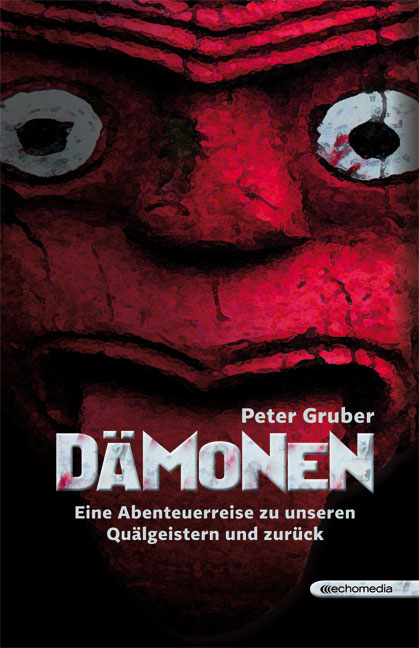 D&auml;monen - Peter Gruber