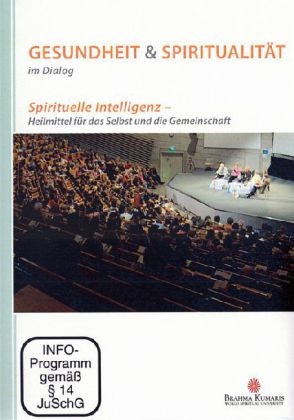 Gesundheit & Spiritualit&auml;t im Dialog, 1 DVD