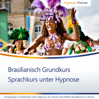Brasilianisch lernen unter Hypnose - Schnell und effektiv - Sprachkurs