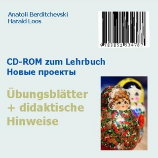 CD-ROM zum Lehrbuch Novye Proekty (Auflage 2013) - Übungsblätter und didaktische Hinweise.