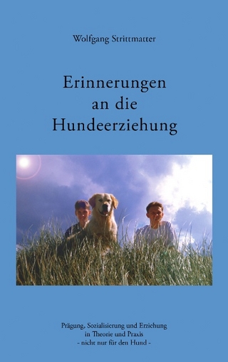 Erinnerungen an die Hundeerziehung