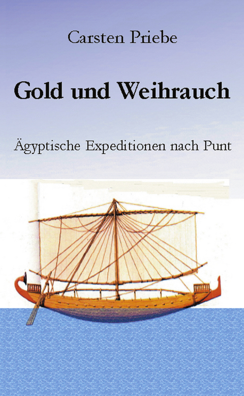 Gold und Weihrauch - Carsten Priebe