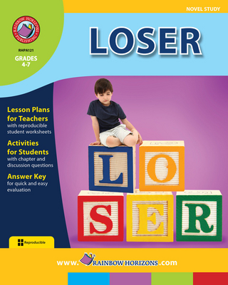 Loser (Novel Study) Gr. 4-7
