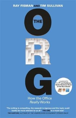 The Org - Ray Fisman, Tim Sullivan