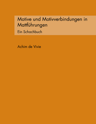 Motive und Motivverbindungen in Mattführungen