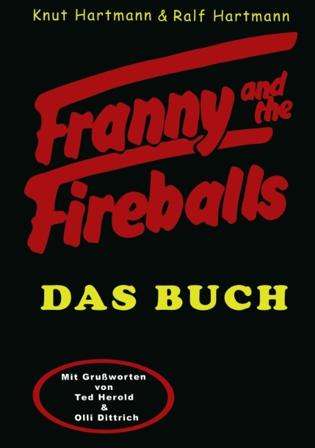 Franny and the Fireballs - Knut Hartmann, Ralf Hartmann