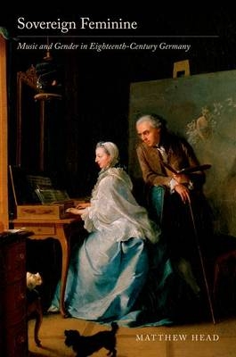 Sovereign Feminine - Matthew Head