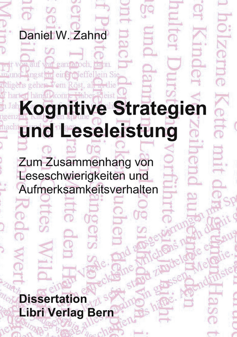 Kognitive Strategien und Leseleistung - Daniel W. Zahnd