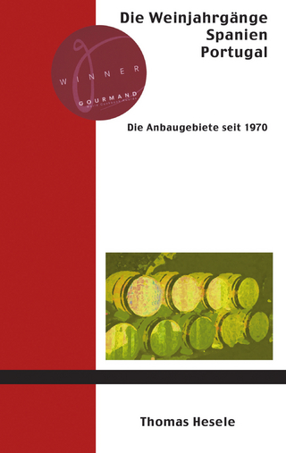 Die Weinjahrgänge Spanien, Portugal
