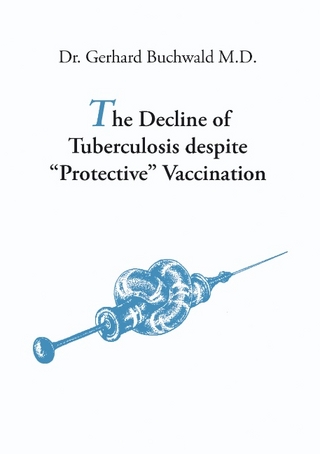 The Decline of Tuberculosis despite 