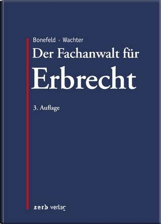 Der Fachanwalt für Erbrecht