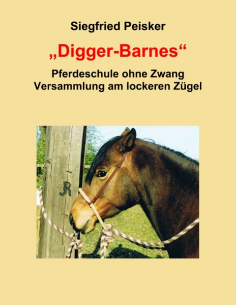 Digger-Barnes - Siegfried Peisker