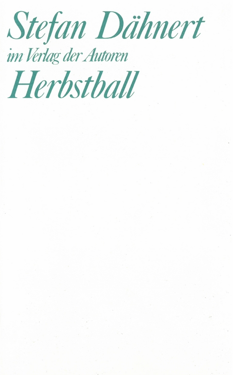 Herbstball - Stefan D&auml;hnert