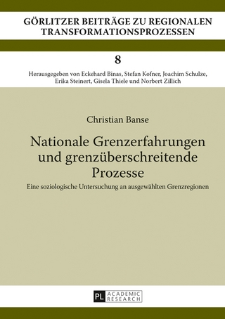 Nationale Grenzerfahrungen und grenzüberschreitende Prozesse