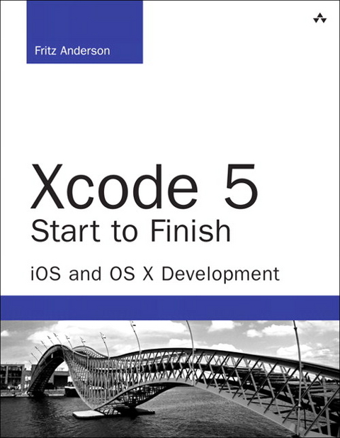 Xcode 5 Start To Finish - Fritz Anderson