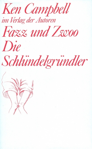 Fazz und Zwoo. Die Schlündelgründler