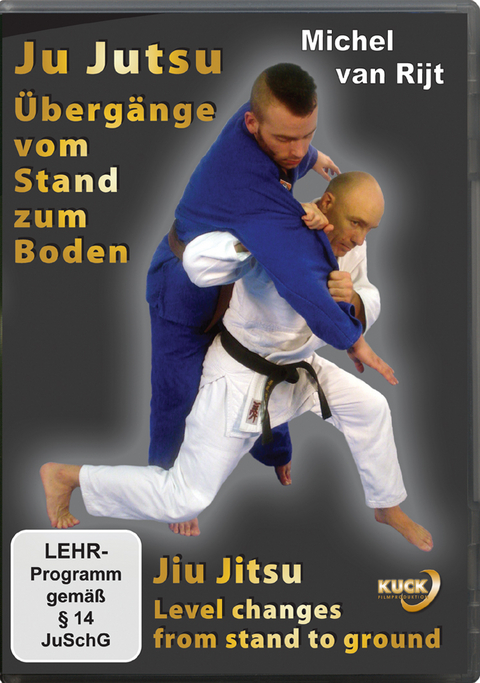 Ju Jutsu/Jiu Jitsu &Uuml;berg&auml;nge vom Stand zum Boden - Michel van Rijt